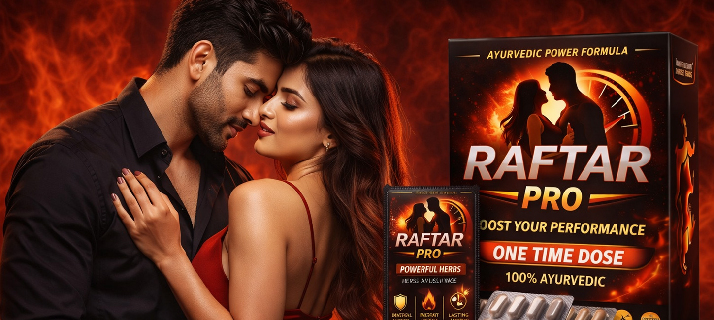 Raftar Pro by Mehta Pansari - One Time Dose Ayurvedic Men’s Vitality Capsules